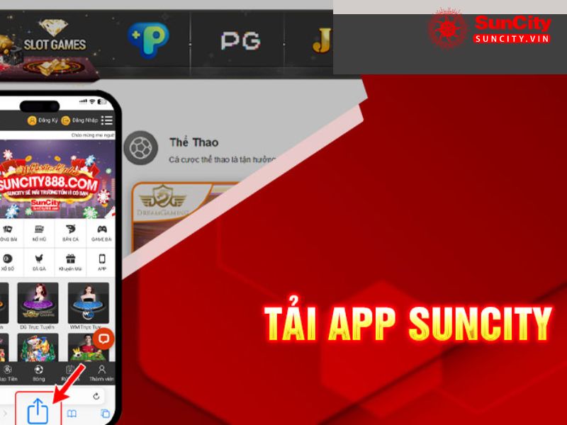 Hướng dẫn tải app Suncity về máy