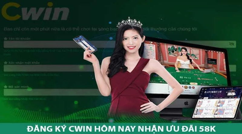 Nhận Thưởng Đăng Ký Tài Khoản Tại Cwin Ngay Hôm Nay!